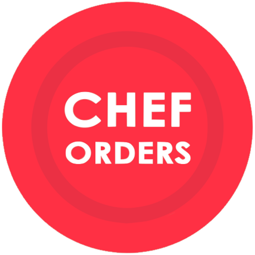 Chef Orders